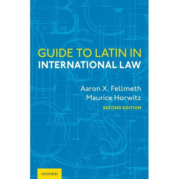 Guide to Latin in International Law, (Hardcover)