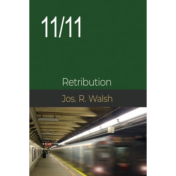 11/11: Retribution, (Paperback)
