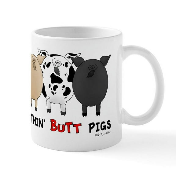 CafePress - Nothin' Butt Pigs Mug - 11 oz Ceramic Mug - Novelty Coffee Tea Cup