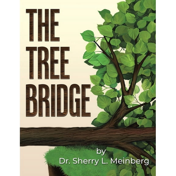 The Tree Bridge, (Paperback)