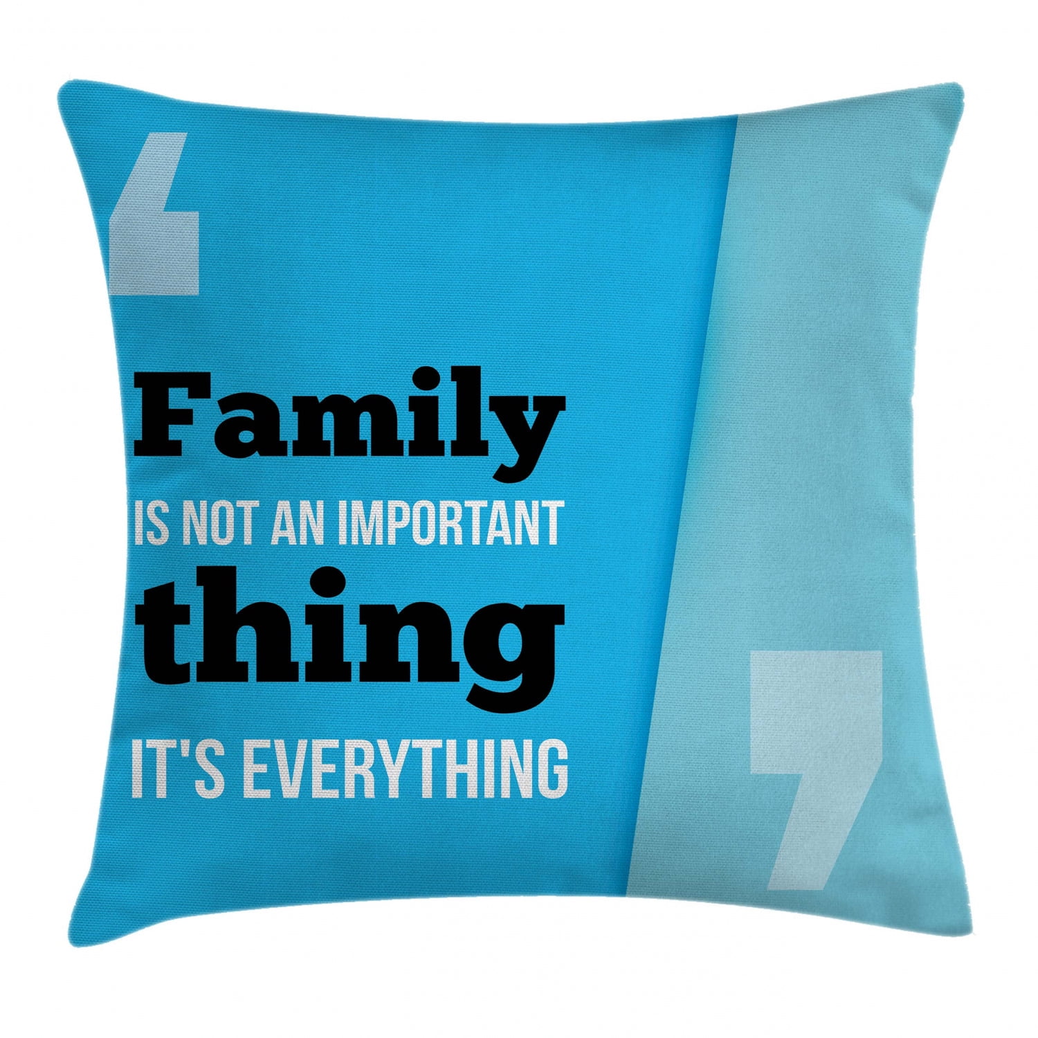 Family Throw Pillow Cushion Cover, Family is Everything in Quotation