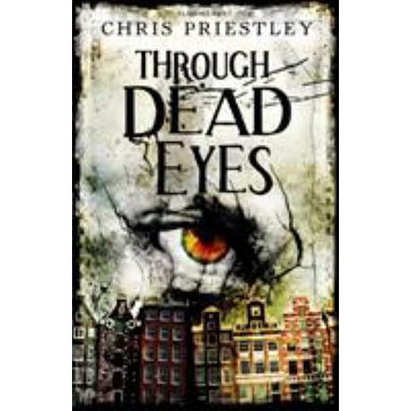 Pre-Owned Through Dead Eyes (Paperback) 1408811073 9781408811078