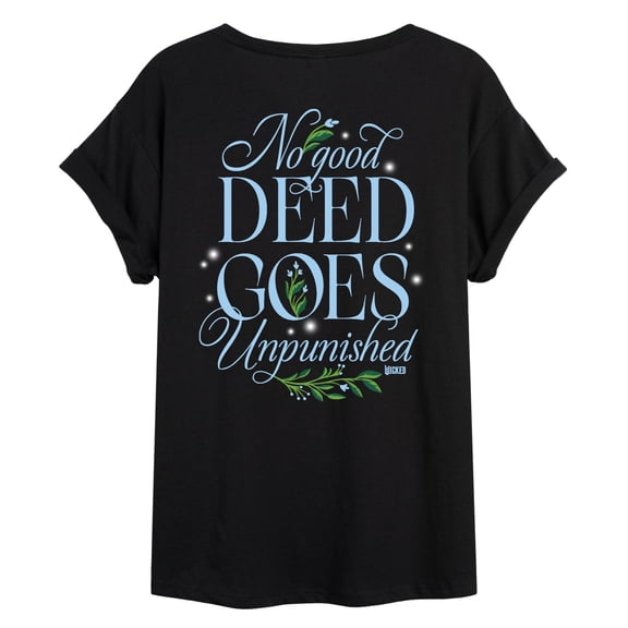 Wicked: Part 2 - Elphaba No Good Deed Goes Unpunished - Women's Oversized Graphic T-Shirt
