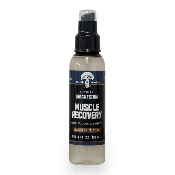 Health and Wisdom - Magnesium Muscle Recovery - 4 oz. Spray for Pre and Post Workout