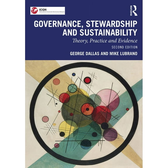 Governance, Stewardship and Sustainability: Theory, Practice and Evidence, (Paperback)