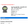 thumbnail image 2 of Front Fog Light Bulb - Compatible with 2009 - 2015 Toyota Venza 2010 2011 2012 2013 2014, 2 of 2