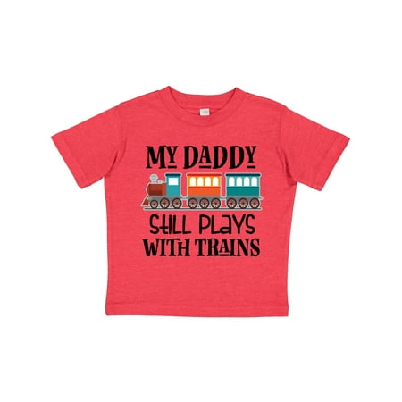

Inktastic Daddy Still Plays with Trains Gift Toddler Boy or Toddler Girl T-Shirt