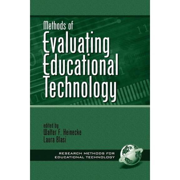 Research, Innovation & Methods in Educat Methods of Evaluating Educational Technology, (Hardcover)