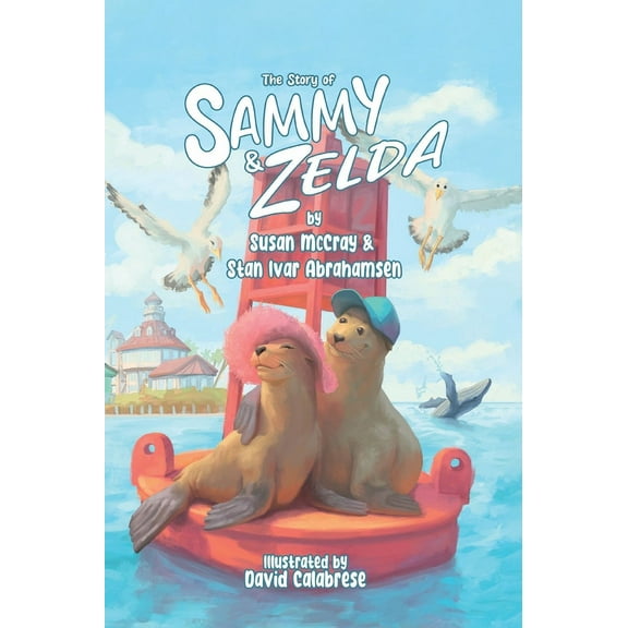 The Story of Sammy and Zelda, (Hardcover)
