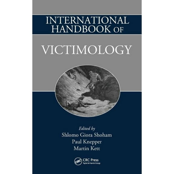 International Handbook of Victimology, (Hardcover)