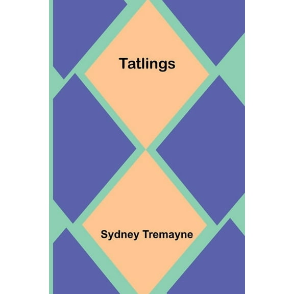 Tatlings, (Paperback)
