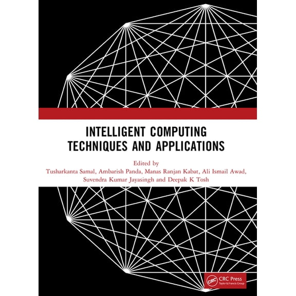 Intelligent Computing Techniques and Applications, (Paperback)