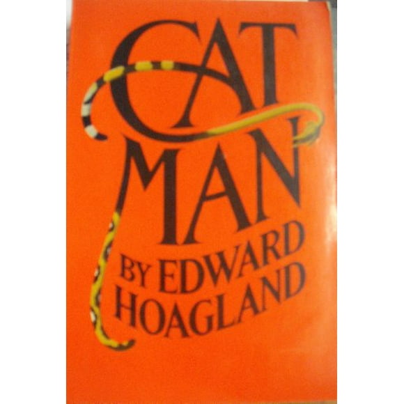 Pre-Owned Cat Man The Arbor House Library of Contemporary Americana Paperback 0877956014 9780877956013 Edward Hoagland