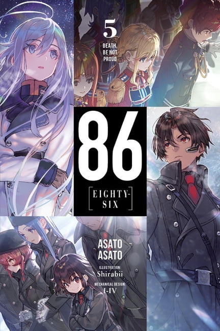 86--EIGHTY-SIX (light novel): 86--EIGHTY-SIX, Vol. 5 (light novel) : Death, Be Not Proud (Series #5) (Paperback)