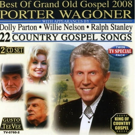 Porter Wagoner - Best of Grand Old Gospel 2008 - Christian Country - CD