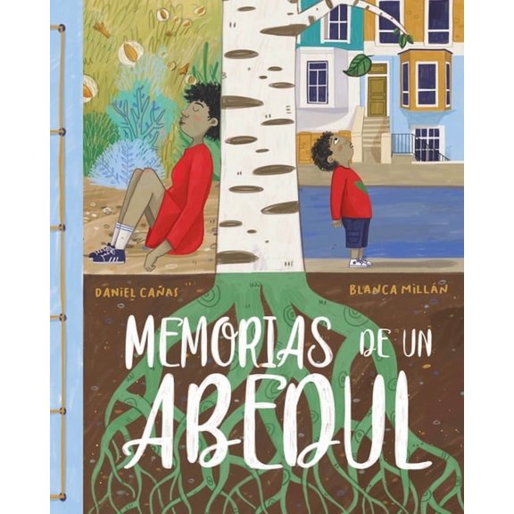 Memorias de Un Abedul (Memories of a Birch Tree), (Hardcover)