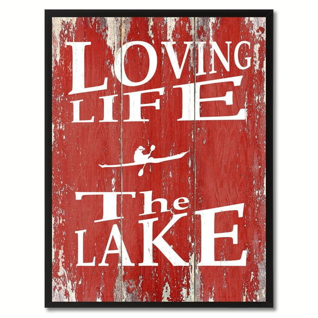 Loving Life The Lake Quote Saying Canvas Print Picture Frame Home Decor Wall Art Gift Ideas