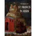thumbnail image 1 of Pre-Owned The Basilica of St. Francis in Assisi (Paperback) 1878351516 9781878351517, 1 of 1
