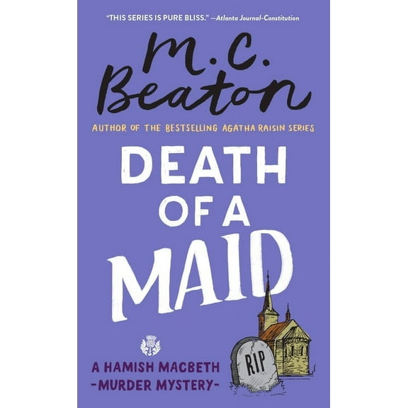 Hamish Macbeth Mystery Death of a Maid, Book 22, (Paperback)