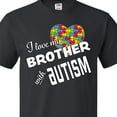 thumbnail image 4 of Inktastic I Love My Brother with Autism T-Shirt, 4 of 5