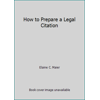 Pre-Owned How to Prepare a Legal Citation (Paperback) 0812029607 9780812029604