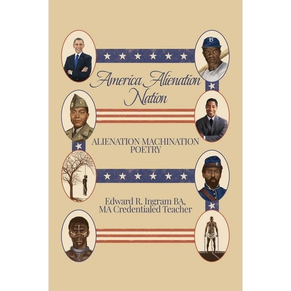 America Alienation Nation: Alienation Machination Poetry (Paperback)