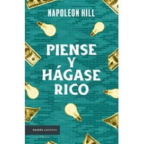 Piense Y Hágase Rico / Think and Grow Rich, (Paperback)