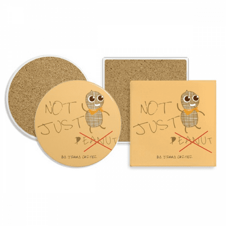 

Elction Slogan Not Peanut Coaster Cup Mug Holder Absorbent Stone Cork Base Set