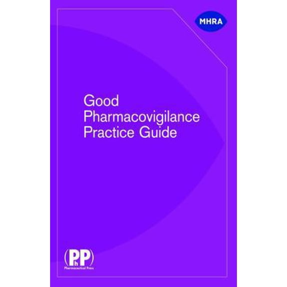 Pre-Owned Good Pharmacovigilance Practice Guide (Paperback) 0853698341 9780853698340
