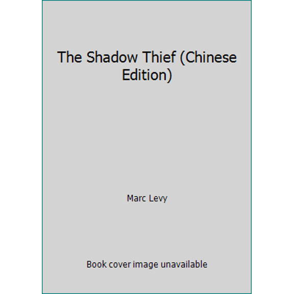Pre-Owned The Shadow Thief (Chinese Edition) (Paperback) 7540455950 9787540455958