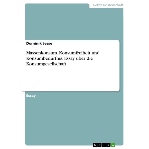 Konsumgesellschaft essay 02 picture
