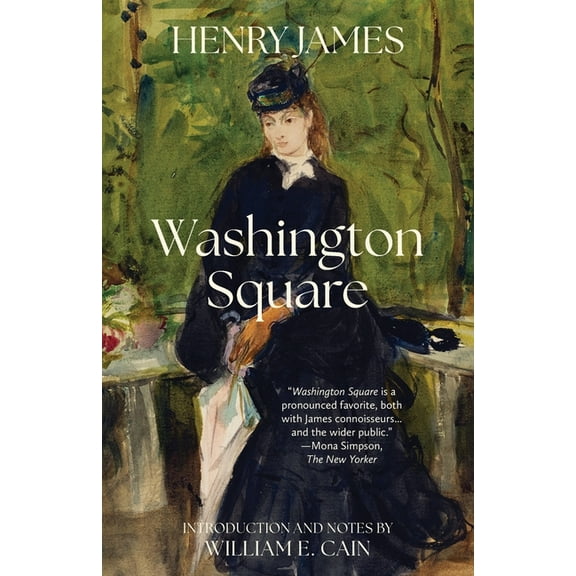 Washington Square (Warbler Classics Annotated Edition), (Paperback)