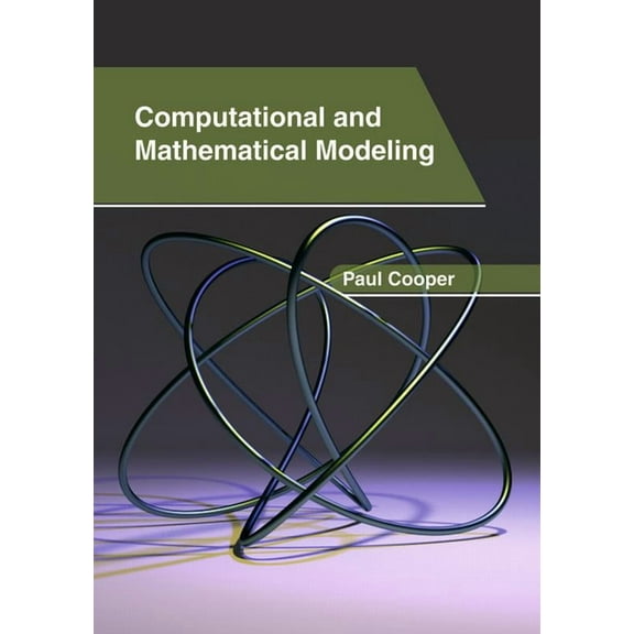 Computational and Mathematical Modeling, (Hardcover)