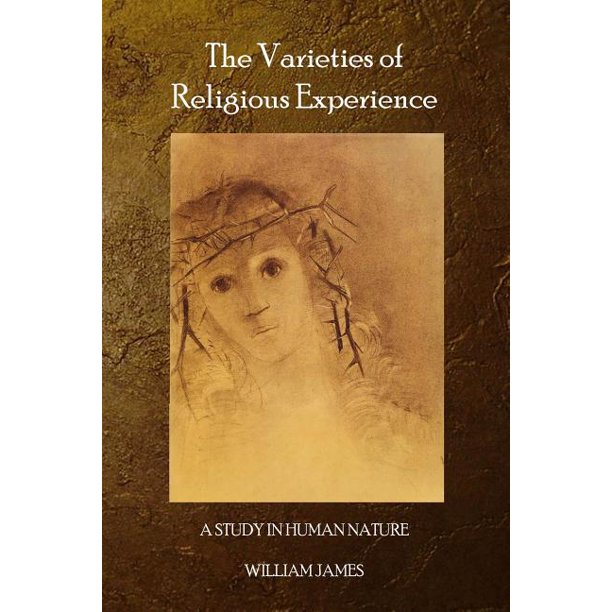 The Varieties Of Religious Experience Walmart Com Walmart Com