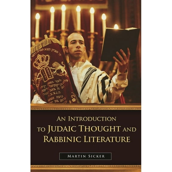 An Introduction to Judaic Thought and Rabbinic Literature, (Hardcover)