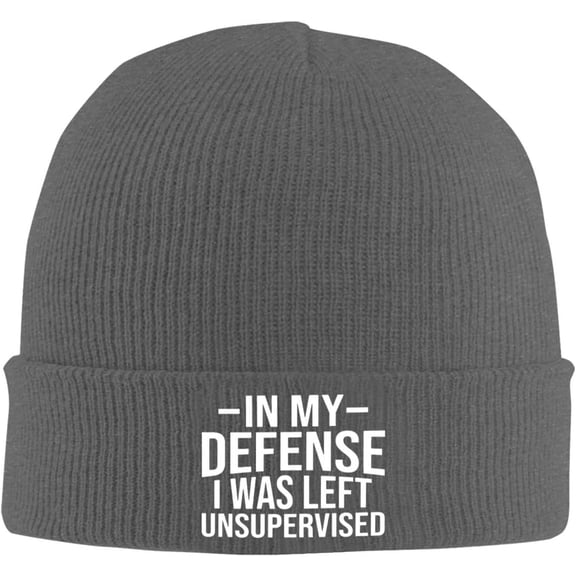 in My Defense I was Left for Unsupervised Hat Knitted Winter Funny Beanie for Men Women Cute Knit Cap Black