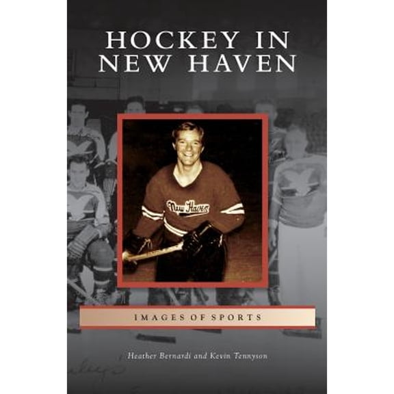 Hockey in New Haven (Hardcover)