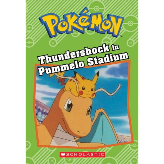 Pokémon Chapter Books: Thundershock in Pummelo Stadium (Pokémon: Chapter Book) (Paperback)