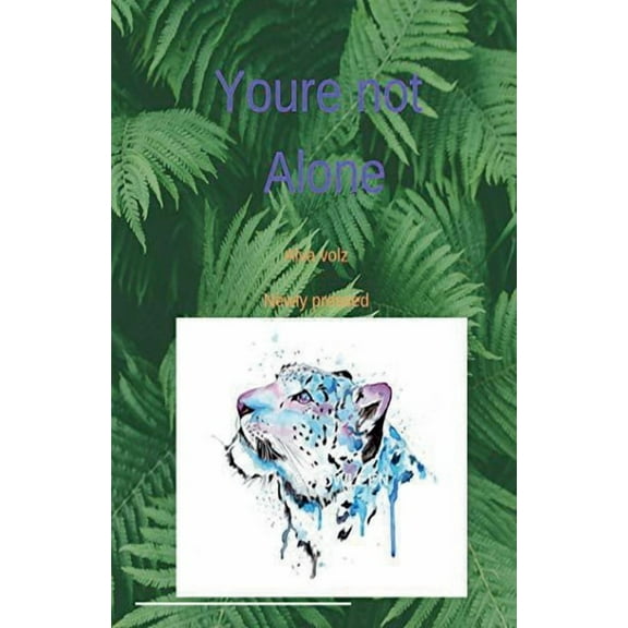 You're not Alone, (Paperback)