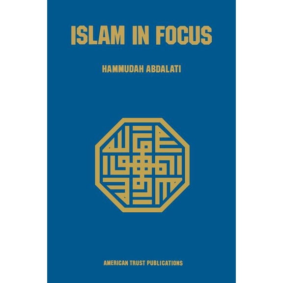Islam in Focus (Edition 2) (Paperback)