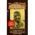 thumbnail image 1 of Pre-Owned Prairie Blood (Wilderness Series) (Unknown) 0843936797 9780843936797, 1 of 1