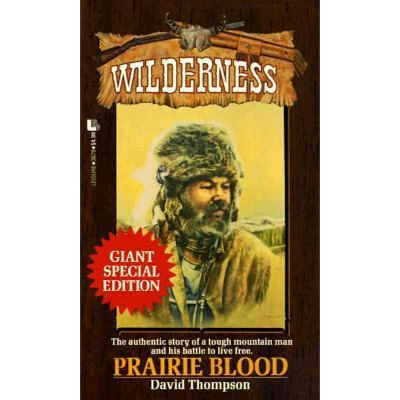 Pre-Owned Prairie Blood (Wilderness Series) (Unknown) 0843936797 9780843936797