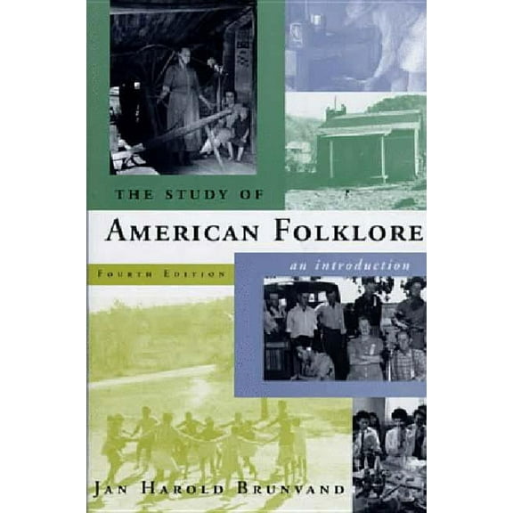 The Study of American Folklore: An Introduction, (Hardcover)