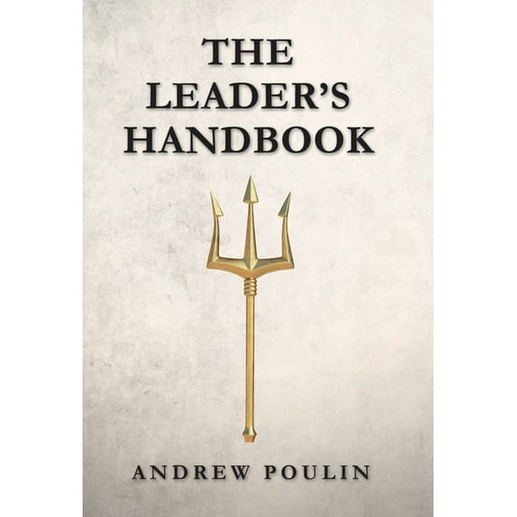 The Leader's Handbook, (Hardcover)