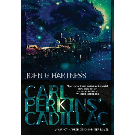 Carl Perkins' Cadillac: Quincy Harker Demon Hunter #5, (Hardcover)