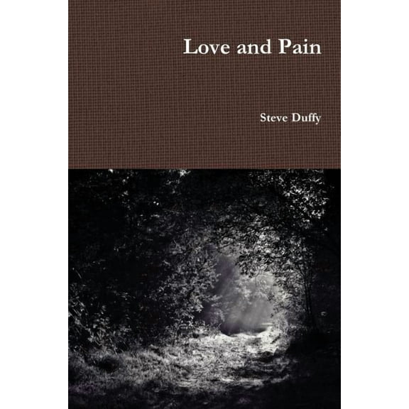 Love and Pain, (Paperback)