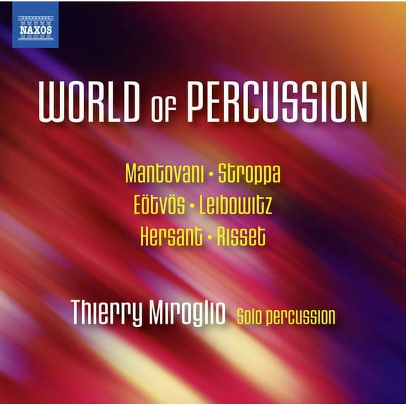 Mantovani / Miroglio - World of Percussion - Music & Performance - CD