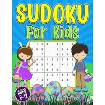 Sudoku for Kids 8-12: Easter Sudoku Book for Kids - 200 Sudoku Puzzles 9x9 Grids With Solutions - Gift for boys and girls (Age 8-9-10-11-12 Years Old) (Paperback)