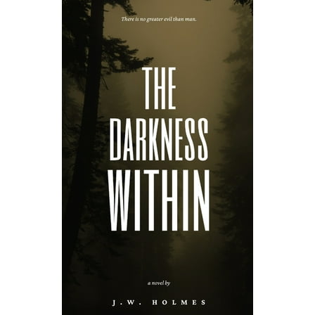 The Darkness Within, (Hardcover)