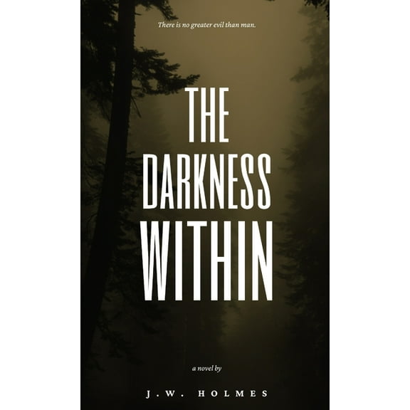 The Darkness Within, (Hardcover)